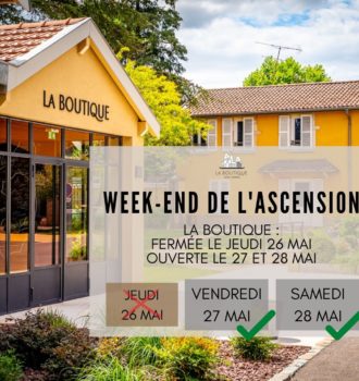 PONT DE L'ASCENSION : Boutique ouverte vendredi et samedi !